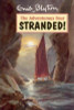 Enid Blyton / The Adventurous Four: Stranded!