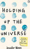 Jennifer Niven / Holding Up the Universe