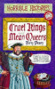 Terry Deary / Cruel Kings and Mean Queens (Large Paperback)
