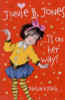 Barbara Park / Junie B. Jones: is on Her Way