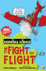 Nick Arnold / Horrible Science: Fearsome Fight for Flight