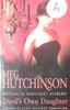 Meg Hutchinson / Devil's Own Daughter