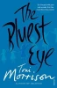 Toni Morrison / The Bluest Eye