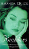 Amanda Quick / Reckless