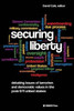 David Cole / Securing Liberty : Debating Issues of Terrorism and Democratic Values in the Post-9 (Large Paperback)