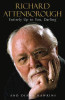 Richard Attenborough / Entirely Up to You, Darling (Large Paperback)