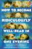 E.O. Parrott / How to Become Ridiculously Well-read in One Evening