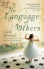 Clare Morrall / The Language of Others