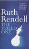 Ruth Rendell / The Veiled One