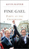Kevin Rafter / Fine Gael : Party at the Crossroads
