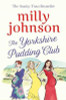 Milly Johnson / The Yorkshire Pudding Club