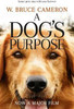 W. Bruce Cameron / A Dog's Purpose