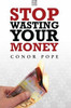 Conor Pope / Stop Wasting Your Money - Pricewatch