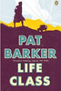 Pat Baker / Life Class