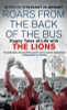 Steward McKinney / Roars from the Back of the Bus : Rugby Tales of Life with the Lions