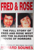 Howard Sounes / Fred & Rose