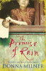 Donna Milner / The Promise of Rain