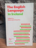 Diarmaid Ó Muirithe - The English Language in Ireland - PB Mercier 1977 - Thomas Davis lectures - Linguistics