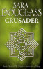 Sara Douglass / Crusader Sara Douglass / Crusader