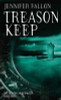 Jennifer Fallon / Treason Keep : The Demon Child Trilogy
