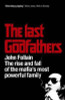 John Follain / The Last Godfathers
