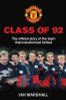 Ian Marshall / Class of 92
