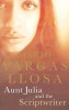 Mario Vargas LLosa / Aunt Julia and the Scriptwriter