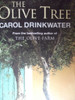 Carol Drinkwater / The Olive Tree