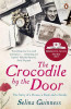 Selina Guinness / The Crocodile by the Door : The Story of a House, a Farm and a Family
