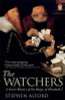 Stephen Alford / The Watchers : A Secret History of the Reign of Elizabeth I