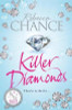 Rebecca Chance / Killer Diamonds