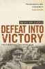 William Slim / Defeat Into Victory