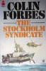 Colin Forbes / The Stockholm Syndicate