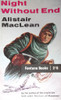 Alistair MacLean / Night Without End