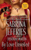 Sabrina Jeffries / By Love Unveiled