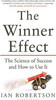 Ian Robertson / The Winner Effect : The Science of Success and How to Use It