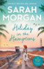 Sarah Morgan / Holiday In The Hamptons Sarah Morgan / Holiday In The Hamptons