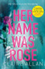 Claire Allan / Her Name Was Rose