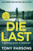 Tony Parson / Die Last