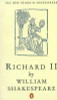 William Shakespeare / King Richard II William Shakespeare / King Richard II