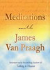 James Van Praagh / Meditations with James Van Praagh