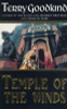 Terry Goodkind / Temple Of The Winds ( Sword of Truth Series, Book 4 )