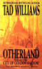 Tad Williams / City of Golden Shadow ( Otherland Series - Book 1 )