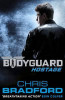 Chris Bradford / Bodyguard: Hostage