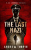 Andrew Turpin / The Last Nazi 2017 : A Joe Johnson Thriller