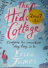 Erica James / The Hidden Cottage