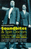 Nicholas Jones / Soundbites and Spin Doctors