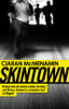 Ciaran McMenamin / Skintown