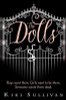 Kiki Sullivan / The Dolls