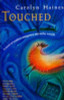 Carolyn Haines / Touched